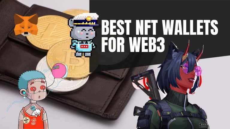 6 Best NFT wallets with High Security & Popularity in 2023